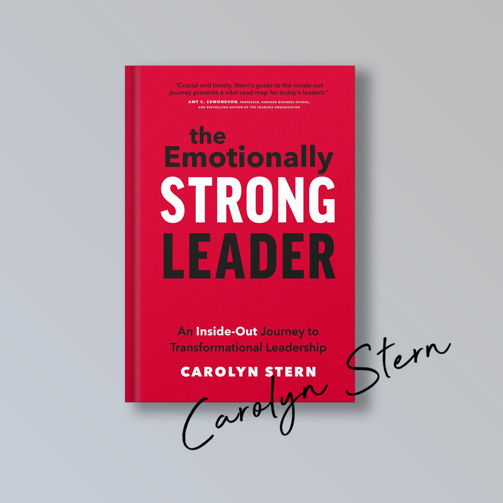 The Emotionally Strong Leader: Signed Edition & Bonus